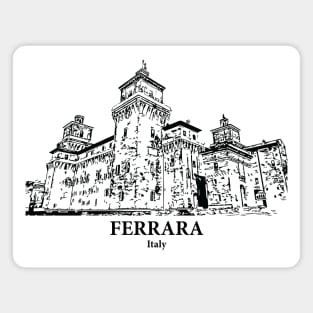 Ferrara - Italy Magnet